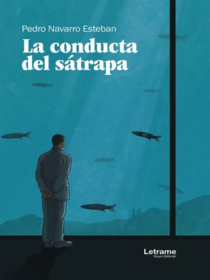 cover image of La conducta del sátrapa
